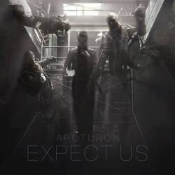Arcturon : Expect Us